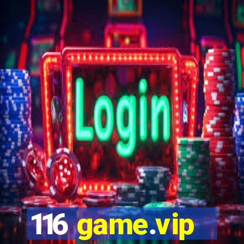 116 game.vip